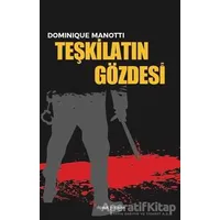 Teşkilatın Gözdesi - Dominique Manotti - Dipnot Yayınları