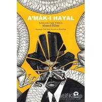 Amak-ı Hayal - Şehbenderzade Filibeli Ahmed Hilmi - Turkuvaz Kitap