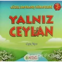 Yalnız Ceylan - Engin Nigar - Pırıltı Kitapları - Erkam