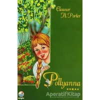 Pollyanna - Eleanor H. Porter - Engin Yayınevi