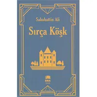 Sırça Köşk - Sabahattin Ali - Ema Klasik