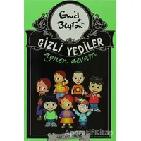 Gizli Yediler Aynen Devam - Enid Blyton - Artemis Yayınları