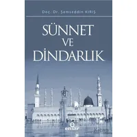 Sünnet ve Dindarlık - Şemseddin Kırış - Ensar Neşriyat