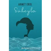 Süheyla - Ahmet Erol - Epsilon Yayınevi