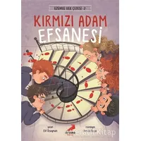 Kırmızı Adam Efsanesi - Üzümlü Kek Çetesi 2 - Elif Özsoyman - Erdem Çocuk