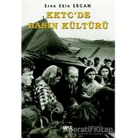 KKTCde Basın Kültürü - Eren Ekin Ercan - Gece Kitaplığı