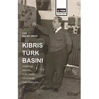 Kıbrıs Türk Basını: Tarihsel, Siyasal, Kurumsal ve Güncel Tartışmalar