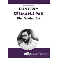 Selman-ı Pak - Eren Erdem - Ulak Yayıncılık