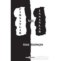 Fırsatlar ve İnsanlar - Özge Özdinçer - Uyanış Yayınevi