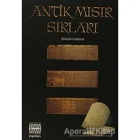 Antik Mısır Sırları - Ergun Candan - Sınır Ötesi Yayınları