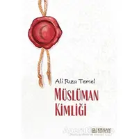 Müslüman Kimliği - Ali Rıza Temel - Erkam Yayınları
