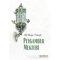 Peygamber Mektebi - Ali Rıza Temel - Erkam Yayınları