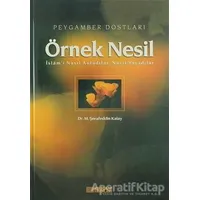 Örnek Nesil - M. Şerafeddin Kalay - Erkam Yayınları