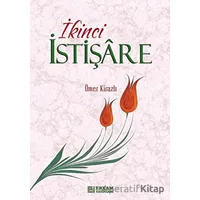 İkinci İstişare - Ömer Kirazlı - Erkam Yayınları