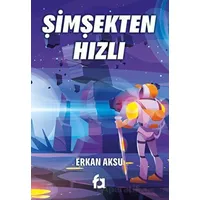 Şimşekten Hızlı - Erkan Aksu - Fa Yayınları