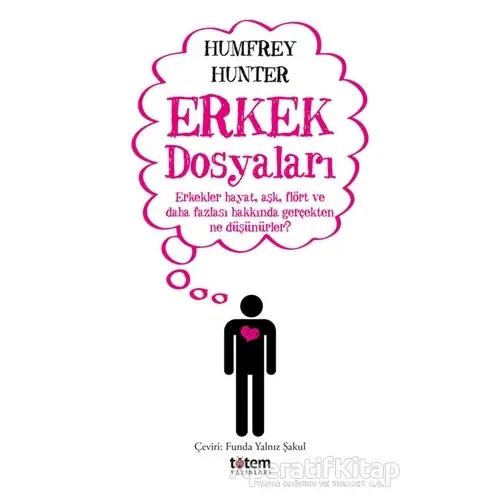 Erkek Dosyaları - Humfrey Hunter - Totem Yayıncılık