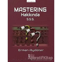 Mastering Hakkında S.S.S. - Erman Aydöner - Müzik Eğitimi Yayınları