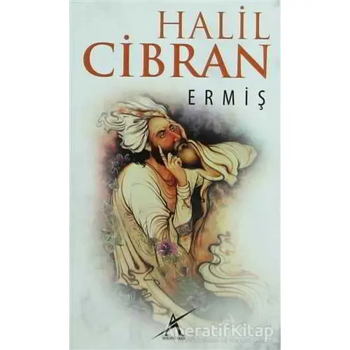 Ermiş - Halil Cibran - Avrupa Yakası Yayınları