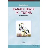 Kanadı Kırık İki Turna - İlhan Cem Erseven - Ürün Yayınları