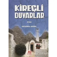 Kireçli Duvarlar - Ertuğrul Sağdıç - Baygenç Yayıncılık