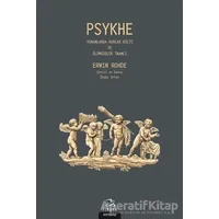 Psykhe - Erwin Rohde - Pinhan Yayıncılık