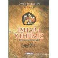 Eshab-ı Kehfimiz - Ömer Seyfettin - Sahhaflar Kitap Sarayı
