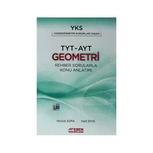 Esen TYT AYT Geometri Rehber Sorularla Konu Anlatımı