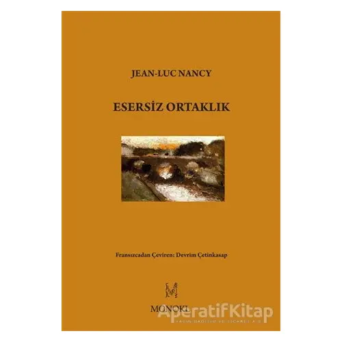 Esersiz Ortaklık - Jean-Luc Nancy - MonoKL