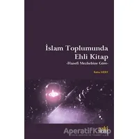 İslam Toplumunda Ehli Kitap - Rabia Mert - Eski Yeni Yayınları