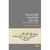 Nusayrilik İshakilik Alevilik - Reyhan Erdoğdu Başaran - Eski Yeni Yayınları