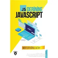 JS Derinine Javascript - Mert Ertuğrul Altay - Dorlion Yayınevi