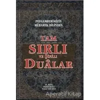 Tam Sırlı ve Şifalı Dualar (Kod: B 52) - Yusuf Tavaslı - Tavaslı Yayınları