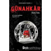 Günahkar - Yedi Aşiret Serisi 1 - Esra Tok - Parola Yayınları