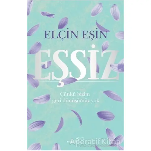 Eşsiz - Elçin Eşin - Müptela Yayınları