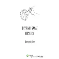 Devrimci Sanat Felsefesi - Şemsettin Özer - Aram Yayınları