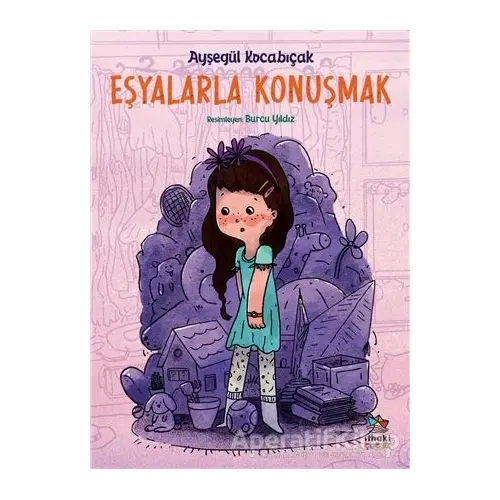 Eşyalarla Konuşmak - Ayşegül Kocabıçak - İthaki Çocuk Yayınları