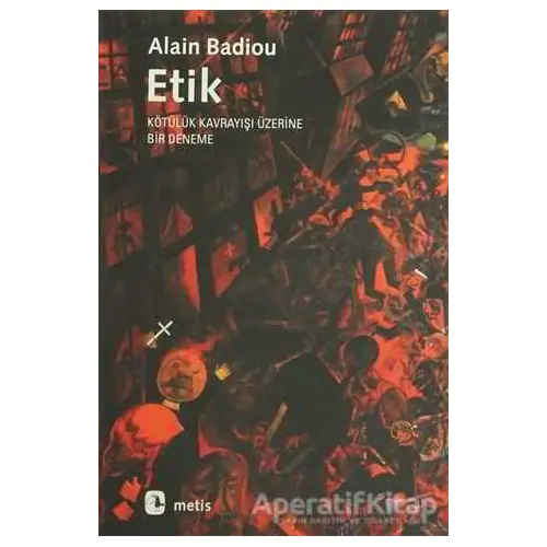 Etik - Alain Badiou - Metis Yayınları