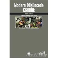 Modern Düşüncede Kötülük - Susan Neiman - Ayrıntı Yayınları