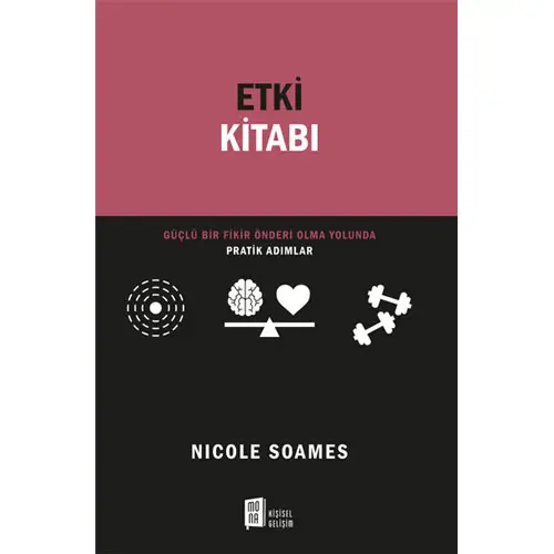 Etki Kitabı - Nicole Soames - Mona Kitap