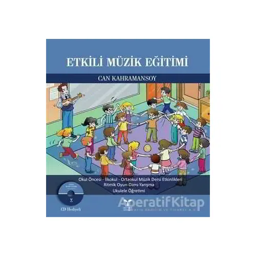 Etkili Müzik Eğitimi - Can Kahramansoy - Umuttepe Yayınları