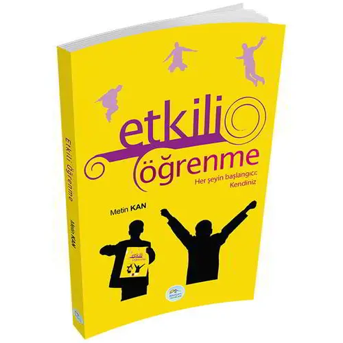 Etkili Öğrenme - Metin Kan - Maviçatı Yayınları