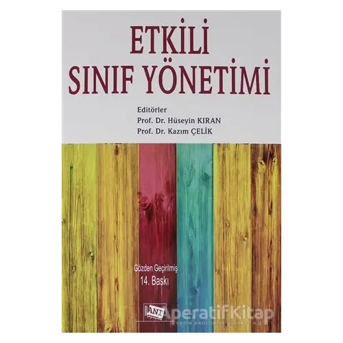 Etkili Sınıf Yönetimi - Ruhi Sarpkaya - Anı Yayıncılık