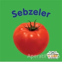 Sebzeler - Ahmet Altay - 0-6 Yaş Yayınları