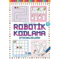 Robotik Kodlama Etkinlikleri 20 - Başar Ataç - Martı Çocuk Yayınları