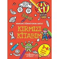 Kırmızı Kitabım - Renkleri Öğreniyorum Serisi - Kolektif - İş Bankası Kültür Yayınları