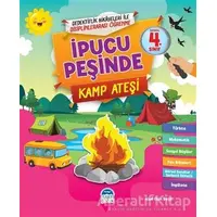 İpucu Peşinde Kamp Ateşi - İlkokul 4. Sınıf - Asaf Ekin Yeşil - Martı Çocuk Yayınları