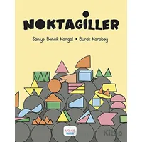 Noktagiller - Saniye Bencik Kangal - Turta Kitap