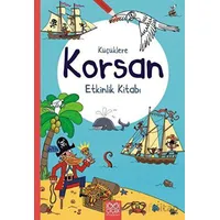 Küçüklere Korsan Etkinlik Kitabı - Rebecca Gilpin - 1001 Çiçek Kitaplar