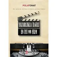 Yazarlıkla İlgili En İyi 99 Film - Polat Onat - Puslu Yayıncılık