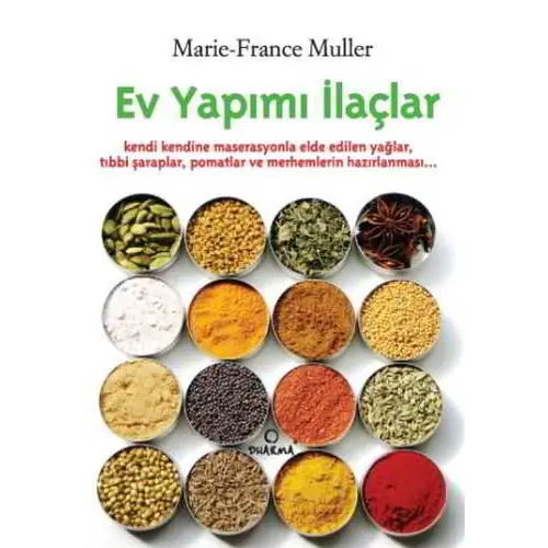 Ev Yapımı İlaçlar - Marie-France Muller - Dharma Yayınları